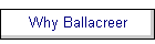 Why Ballacreer